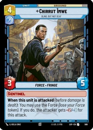Chirrut Imwe - Blind, but not Deaf (Foil) — Legends of the Force Star Wars: Unlimited card by EJ Dela Cruz