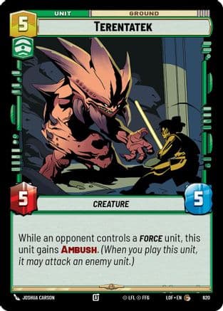 Terentatek (Foil) — Legends of the Force Star Wars: Unlimited card by Joshua Cairós