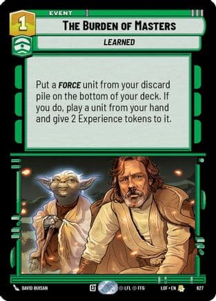 The Burden of Masters (Foil) — Legends of the Force Star Wars: Unlimited card by David Buisan