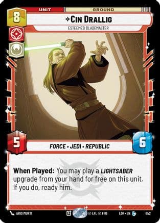 Cin Drallig - Esteemed Blademaster (Foil) — Legends of the Force Star Wars: Unlimited card by Ario Murti