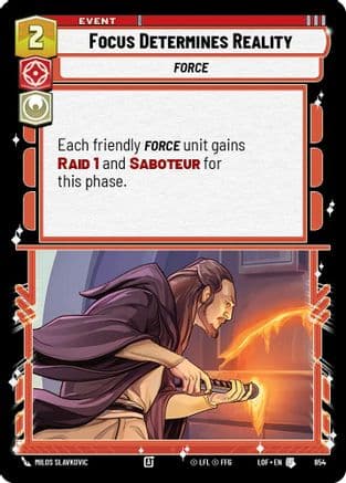 Focus Determines Reality (Foil) — Legends of the Force Star Wars: Unlimited card by Milos Slavkovic