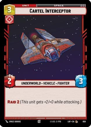 Cartel Interceptor (Foil) — Legends of the Force
