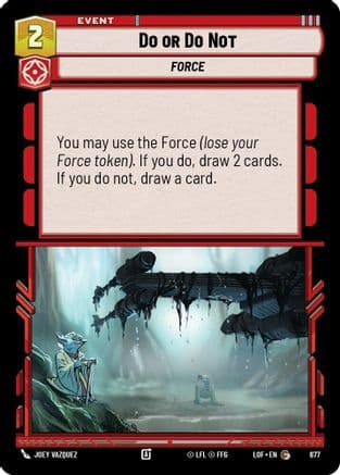 Do or Do Not (Foil) — Legends of the Force