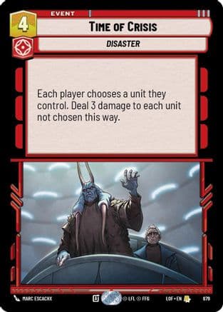 Time of Crisis (Foil) — Legends of the Force Star Wars: Unlimited card by Marc Escachx