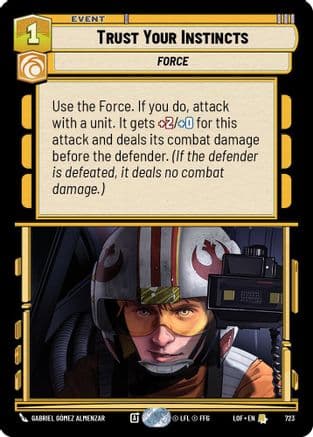 Trust Your Instincts (Foil) — Legends of the Force
