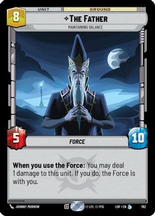 The Father - Maintaining Balance (Foil) — Legends of the Force Star Wars: Unlimited card by Johnny Morrow