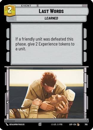 Last Words (Foil) — Legends of the Force Star Wars: Unlimited card by Benjamin Paulus