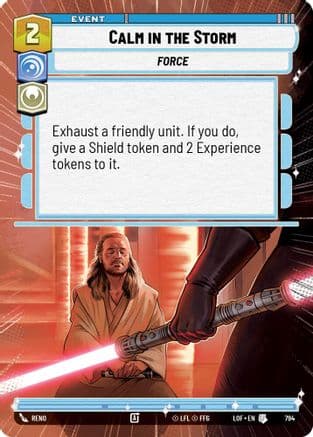 Calm in the Storm (Hyperspace Foil) — Legends of the Force Star Wars: Unlimited card by Reno