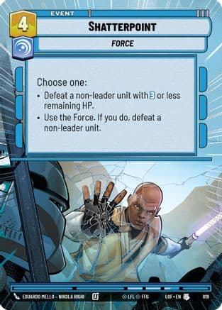 Shatterpoint (Hyperspace Foil) — Legends of the Force