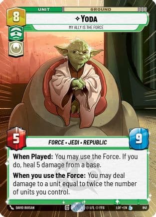 Yoda - My Ally is the Force (Hyperspace Foil) — Legends of the Force