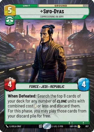 Sifo-Dyas - Commissioning An Army (Hyperspace Foil) — Legends of the Force Star Wars: Unlimited card by EJ Dela Cruz