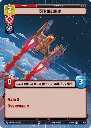 Strikeship (Hyperspace Foil) — Legends of the Force Star Wars: Unlimited card by SPACE GOOSE