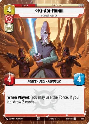 Ki-Adi-Mundi - We Must Push On (Hyperspace Foil) — Legends of the Force Star Wars: Unlimited card by Johnny Campbell