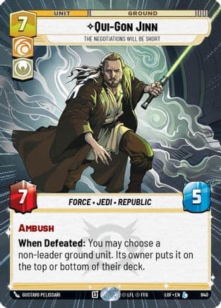 Qui-Gon Jinn - The Negotiations Will Be Short (Hyperspace Foil) — Legends of the Force