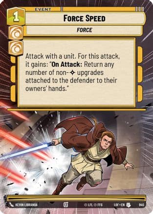 Force Speed (Hyperspace Foil) — Legends of the Force