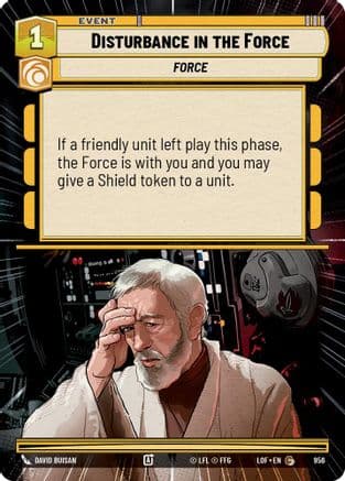 Disturbance in the Force (Hyperspace Foil) — Legends of the Force Star Wars: Unlimited card by David Buisan
