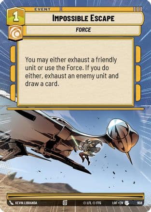 Impossible Escape (Hyperspace Foil) — Legends of the Force