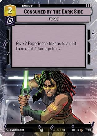 Consumed by the Dark Side (Hyperspace Foil) — Legends of the Force