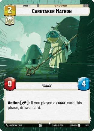 Caretaker Matron (Hyperspace Foil) — Legends of the Force Star Wars: Unlimited card by Omercan Cirit