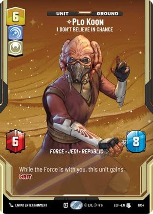 Plo Koon - I Don't Believe in Chance (Prestige) — Legends of the Force