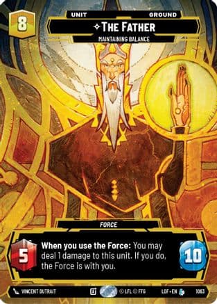 The Father - Maintaining Balance (Prestige) — Legends of the Force Star Wars: Unlimited card by Vincent Dutrait