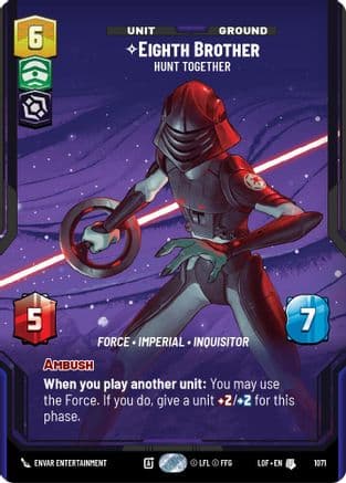 Eighth Brother - Hunt Together (Prestige Foil) — Legends of the Force Star Wars: Unlimited card by Baldemar Rivas