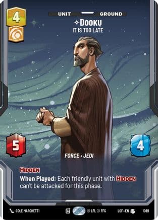 Dooku - It Is Too Late (Prestige Foil) — Legends of the Force Star Wars: Unlimited card by Cole Marchetti