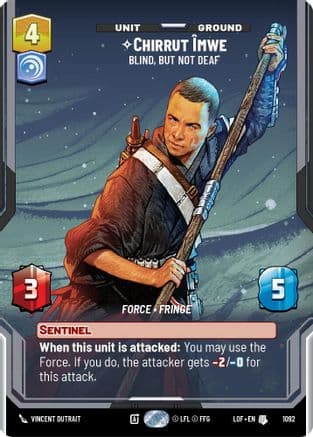 Chirrut Imwe - Blind, but not Deaf (Prestige Foil) — Legends of the Force