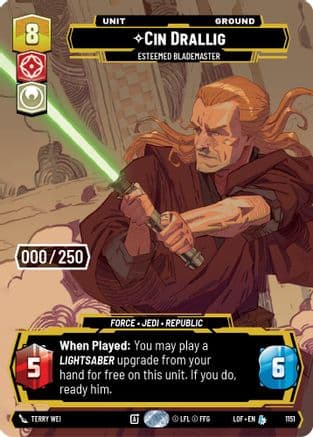 Cin Drallig - Esteemed Blademaster (Serialized) — Legends of the Force Star Wars: Unlimited card by Ario Murti
