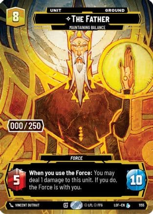 The Father - Maintaining Balance (Serialized) — Legends of the Force Star Wars: Unlimited card by Johnny Morrow