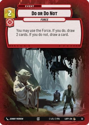 Do or Do Not (Foil) — Legends of the Force - Weekly Play Promos Star Wars: Unlimited card by Johnny Morrow