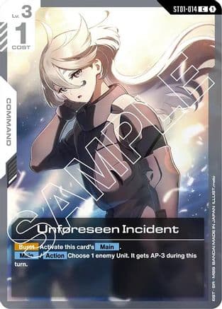 Unforeseen Incident — Starter Deck 01: Heroic Beginnings