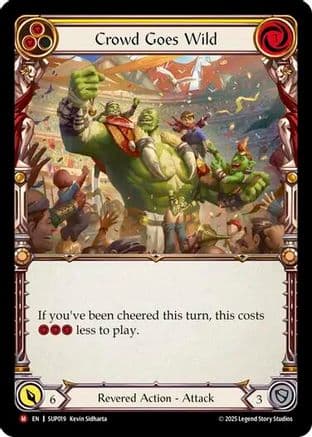 Crowd Goes Wild — Super Slam Flesh and Blood card by Kevin Ukrainski