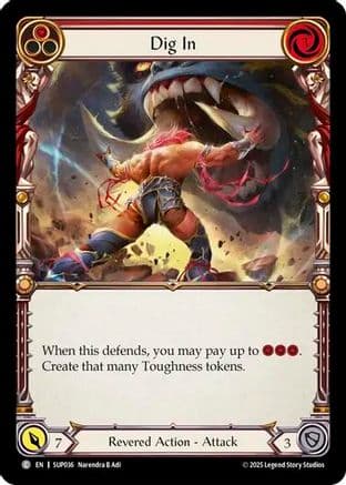 Dig In (Red) — Super Slam Flesh and Blood card by Narendra B Adi