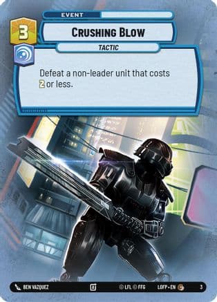 Crushing Blow — Legends of the Force - Weekly Play Promos