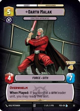 Darth Malak - Covetous Apprentice (Top 4) — Organized Play Promos Star Wars: Unlimited card by Kyle Petchock