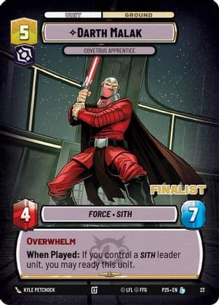 Darth Malak - Covetous Apprentice (Finalist) — Organized Play Promos Star Wars: Unlimited card by Kyle Petchock