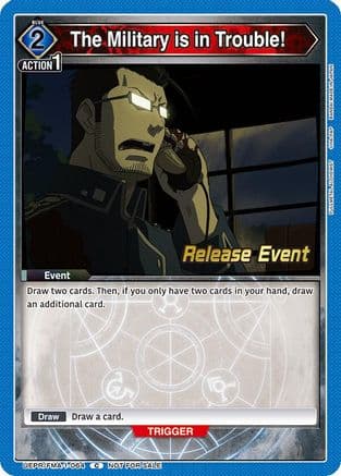 The Military is in Trouble! — UE09BT: FULLMETAL ALCHEMIST Release Event Cards