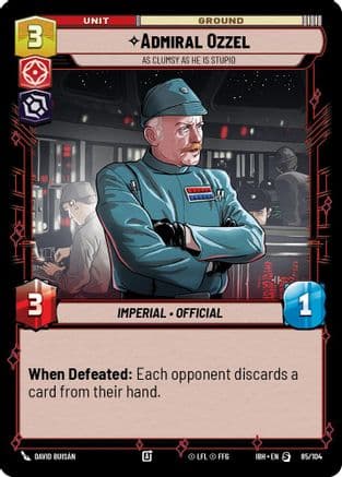 Admiral Ozzel - As Clumsy as He Is Stupid (85/104) — Intro Battle: Hoth Star Wars: Unlimited card by DAVID BUISÁN