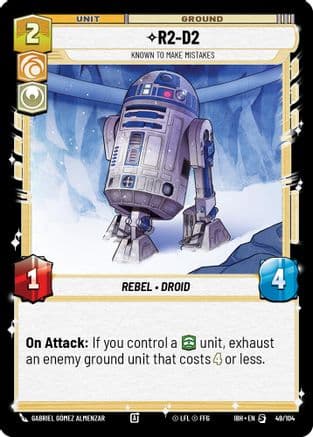 R2-D2 - Known to Make Mistakes (49/104) — Intro Battle: Hoth Star Wars: Unlimited card by Gabriel Gómez Almenzar