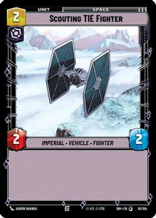 Scouting TIE Fighter (81/104) — Intro Battle: Hoth Star Wars: Unlimited card by Aaron Dhanda