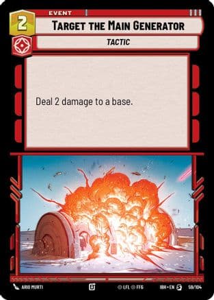 Target the Main Generator — Intro Battle: Hoth Star Wars: Unlimited card by Ario Murti