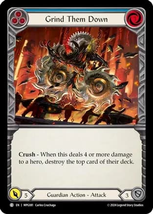 Grind Them Down (Blue) — Mastery Pack Guardian Flesh and Blood card by Carlos Cruchaga