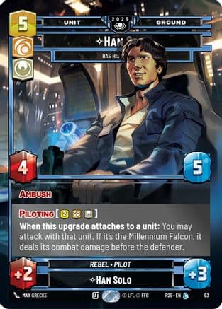Han Solo - Has His Moments — Organized Play Promos