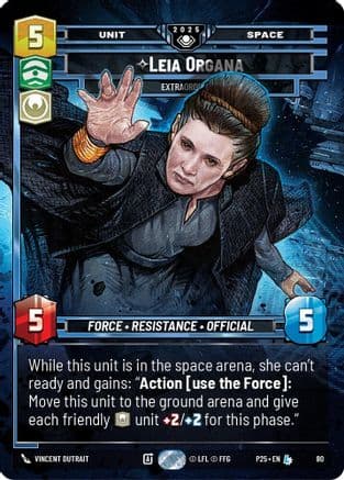 Leia Organa - Extraordinary — Organized Play Promos