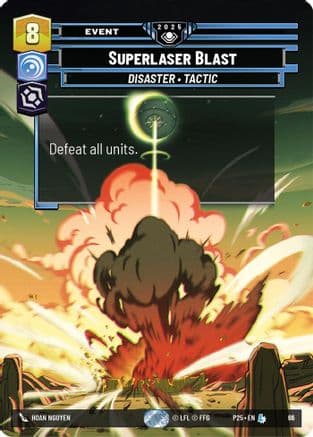 Superlaser Blast — Organized Play Promos
