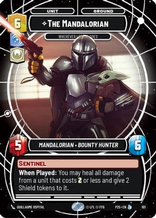 The Mandalorian - Wherever I Go, He Goes — Organized Play Promos Star Wars: Unlimited card by Guillaume Ducos