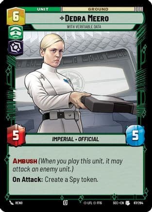 Dedra Meero - With Verifiable Data — Secrets of Power Star Wars: Unlimited card by Reno
