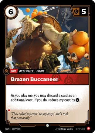 Brazen Buccaneer — Origins