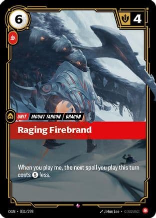Raging Firebrand — Origins